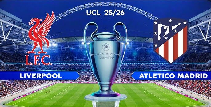Liverpool vs Atletico Madrid